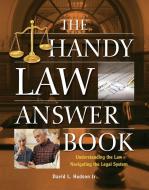 The Handy Law Answer Book di David L. Hudson edito da VISIBLE INK PR