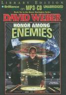 Honor Among Enemies di David Weber edito da Brilliance Audio
