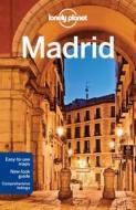 Lonely Planet Madrid di Lonely Planet, Anthony Ham edito da Lonely Planet Publications Ltd