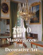 1000 Masterpieces of Decorative Art di Emile Bayard, Albert Jacquemart edito da Parkstone Press Ltd