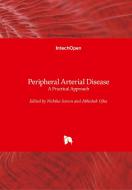 Peripheral Arterial Disease edito da IntechOpen
