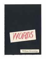 Words: A Collation di William Kentridge edito da SEA BOATING