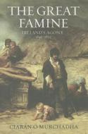 The Great Famine di Ciaran O Murchadha edito da Bloomsbury Publishing Plc