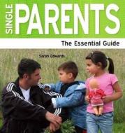 Single Parents di Sarah Edwards edito da Need2know