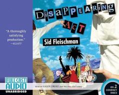 Disappearing Act di Sid Fleischman edito da Full Cast Audio