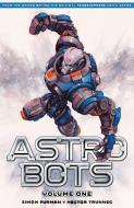 Astrobots Vol 1 di Simon Furman edito da Massive Publishing