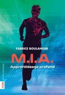 M.I.A. - Apprentissage Profond edito da QUEBEC AMERIQUE