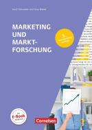 Marketingkompetenz. Marketing und Marktforschung di Gero Wendt, Josef Schnettler edito da Cornelsen Verlag GmbH