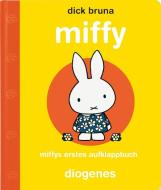 Miffys erstes Aufklappbuch di Dick Bruna edito da Diogenes Verlag AG