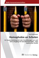 Homophobie an Schulen di Jana Graffenberger edito da AV Akademikerverlag
