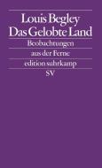 Das Gelobte Land di Louis Begley edito da Suhrkamp Verlag AG