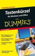 Tastenkürzel für Windows und Office für Dummies di Christine Peyton, Olaf Altenhof edito da Wiley VCH Verlag GmbH