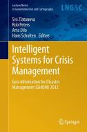 Intelligent Systems for Crisis Management edito da Springer-Verlag GmbH