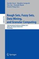 Rough Sets, Fuzzy Sets, Data Mining, and Granular Computing edito da Springer Berlin Heidelberg