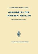 Grundriss der Inneren Medizin di Alexander Von Domarus edito da Springer Berlin Heidelberg