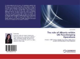 The role of Albania within UN Peacekeeping Operations di Eurona Leka edito da LAP Lambert Academic Publishing
