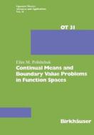 Continual Means and Boundary Value Problems in Function Spaces di E. Polishchuk edito da Birkhäuser Basel