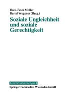 Soziale Ungleichheit und soziale Gerechtigkeit edito da VS Verlag für Sozialwissenschaften