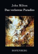Das verlorene Paradies di John Milton edito da Hofenberg