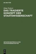 Das tradierte Konzept der Staatswissenschaft di Helge Peukert edito da De Gruyter
