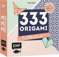 333 Origami - Falttastisch! di Birgit Ebbert edito da Edition Michael Fischer