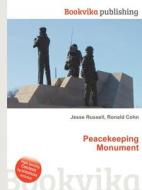 Peacekeeping Monument edito da Book On Demand Ltd.