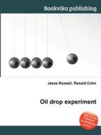 Oil Drop Experiment edito da Book On Demand Ltd.