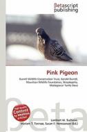 Pink Pigeon edito da Betascript Publishing
