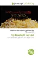 Hyderabadi Cuisine edito da Betascript Publishing