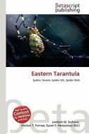 Eastern Tarantula edito da Betascript Publishing