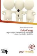 Kelly Keagy edito da Dign Press