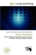 Henry Kissinger edito da Alphascript Publishing