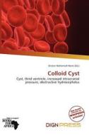 Colloid Cyst edito da Dign Press