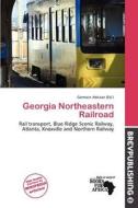 Georgia Northeastern Railroad edito da Brev Publishing
