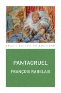 Pantagruel di François Rabelais edito da Ediciones Akal