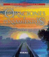 Oraciones y pensamientos para todos edito da Tikal Ediciones