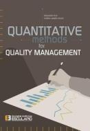 Quantitative Methods For Quality Management di Brun Alessandro Brun, Casadio Strozzi Matteo Casadio Strozzi edito da Societa Editrice Esculapio