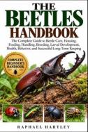 THE BEETLES HANDBOOK di Raphael Hartley edito da Independently published