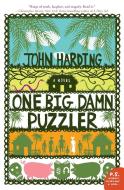 One Big Damn Puzzler di John Harding edito da Harper Perennial