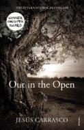 Out in the Open di Jesus Carrasco edito da Vintage Publishing