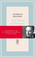 The Novel of Ferrara di Giorgio Bassani edito da Penguin Books Ltd