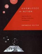 Knowledge In Action di Raymond Reiter edito da Mit Press Ltd