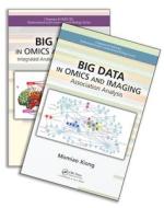 Big Data In Omics And Imaging, Two Volume Set edito da Taylor & Francis Ltd