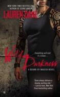 Wild Darkness di Lauren Dane edito da BERKLEY BOOKS