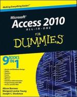 Access 2010 All-in-One For Dummies di Alison Barrows, Margaret Levine Young, Joseph C. Stockman edito da John Wiley and Sons Ltd