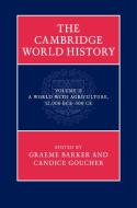 The Cambridge World History di Graeme Barker edito da Cambridge University Press