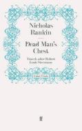 Dead Man's Chest di Nicholas Rankin edito da Faber and Faber ltd.