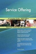 Service Offering A Complete Guide - 2020 Edition di Gerardus Blokdyk edito da 5STARCooks