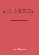 The Genus Lesquerella (Cruciferae) in North America di Reed C. Rollins, Elizabeth A. Shaw edito da Harvard University Press