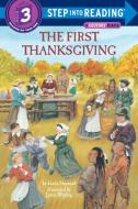The First Thanksgiving di Linda Hayward edito da RANDOM HOUSE
